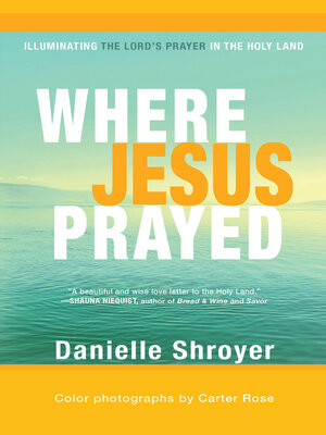 cover image of Where Jesus Prayed